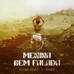 Menina Bem Falada (feat. Skuco)