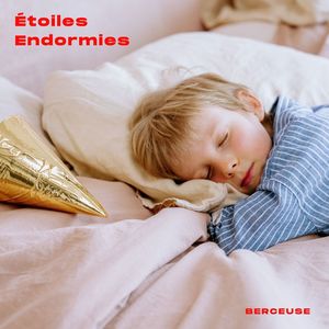 Étoiles Endormies: Chansons pour Dormir