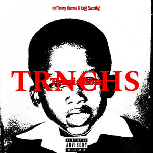 T.R.N.C.H.S (Explicit)
