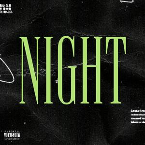 Night (Explicit)