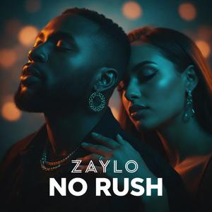 No Rush