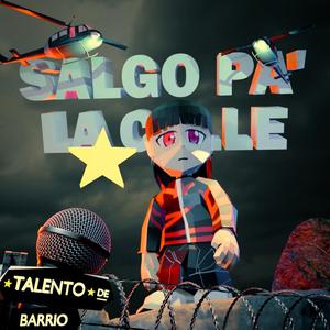 Salgo Pa La Calle (Remix|Explicit)