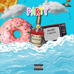 Party (feat. ABM Hito) [Explicit]