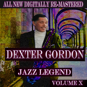 Dexter Gordon - Volume 10