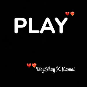 Play (feat. Kamai)