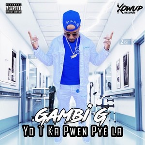 Yo t ka pwen pyé la (Explicit)
