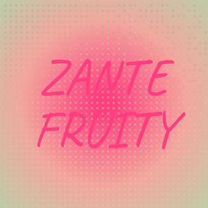 Zante Fruity