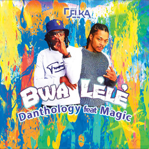 Bwa Lélé (Explicit)
