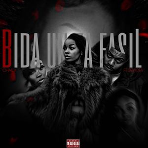 Bida Un Ta Fasil (Explicit)