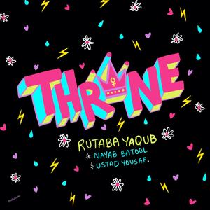 Throne (feat. Nayab Batool & Ustad Yousaf)