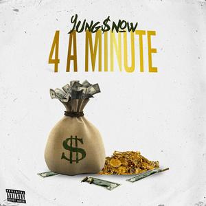 4 A Minute (Explicit)