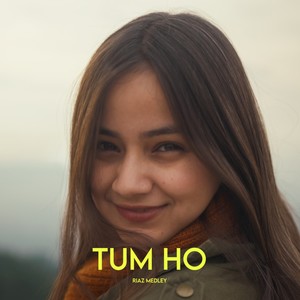 Tum Ho