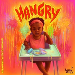 Hangry (Explicit)