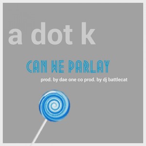 Can We Parlay (Wut We Do) - Single [Explicit]