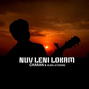 Nuv leni lokam (feat. Z-Young)