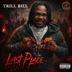Last Place (Explicit)