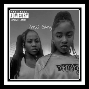 Press Gang (Explicit)