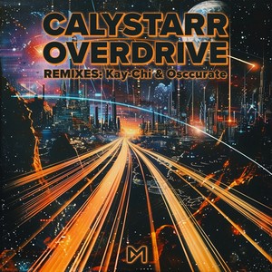 Overdrive (Kay-Chi Remix)