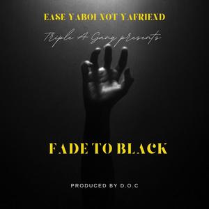 Fade to Black (Explicit)