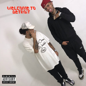 Welcome to Detroit (Explicit)