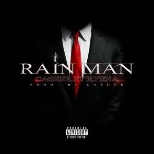 Rain Man (feat. HYEN4) (Explicit)