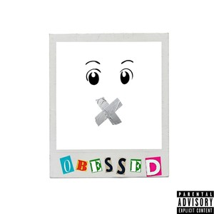Obsessed (Explicit)