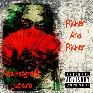 Richer and Richer (Explicit)
