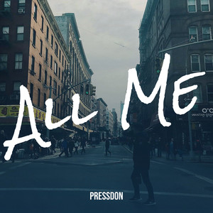 All Me (Explicit)