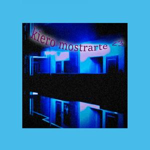 kiero mostrarte nuevos recuerdos (feat. s4gii)