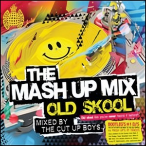 Mash Up Mix Old Skool Mixed by Cut Up Boys