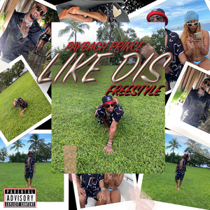 Like Dis (Freestyle) [Explicit]