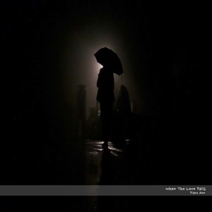 When The Love Falls (当爱情降临)