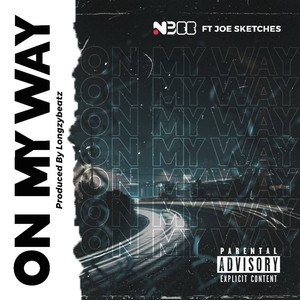 On My Way (Explicit)