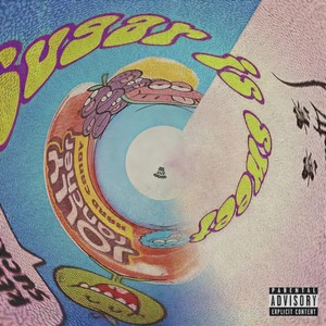 Sugar is sweet (Explicit)