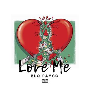 Love Me (Explicit)