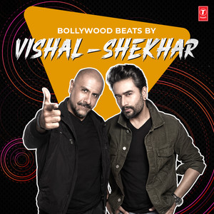 Bollywood Beats By Vishal-Shekhar