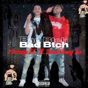 BAD BTCH (Explicit)