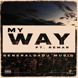 My way (feat. Remar) (Explicit)