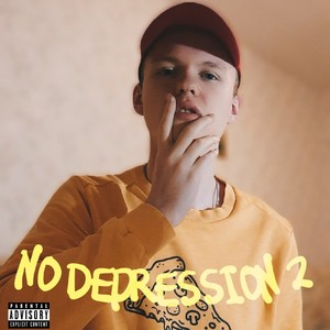 No Depression 2 (Explicit)