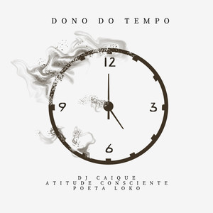 Dono Do Tempo (Explicit)