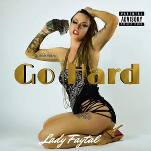 Go Hard (Explicit)