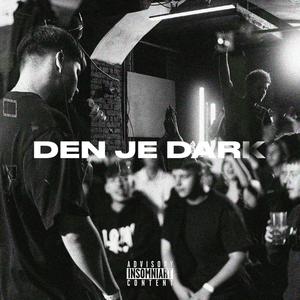DEN JE DAR (K) (Explicit)