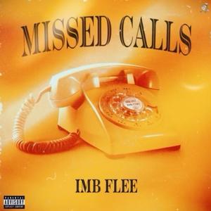 MISSED CALLS (Explicit)