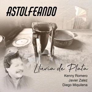 Lluvia de Plata(feat. Javier Zalez & Diego Miquilena)