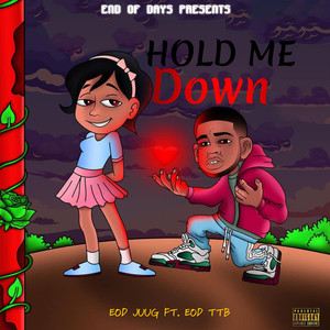 Hold Me Down (Explicit)