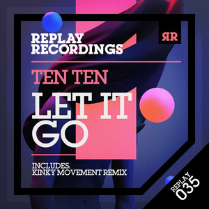 Let It Go (Kinky Movement Remix)