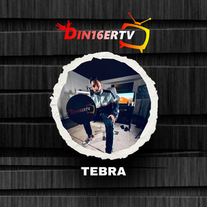 Din16erTV - Tebra