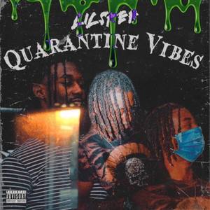 Quarantine Vibes (Explicit)