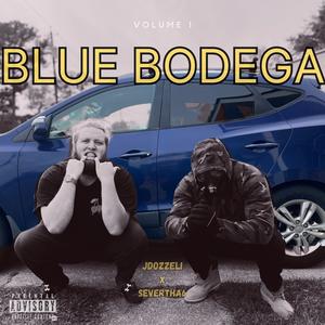 Blue Bodega Volume 1 (Explicit)