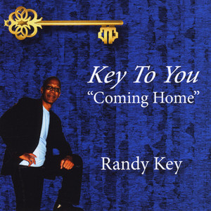 Key to You (Coming Home)